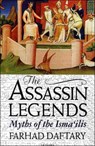 The Assassin Legends - Dr Farhad (The Institute of Ismaili Studies Daftary - 9781850439509
