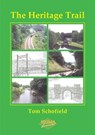 The Heritage Trail - Tom Schofield - 9781850588573