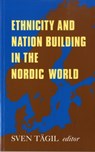 Ethnicity and Nation-building in the Nordic World - Sven Tagil - 9781850652397