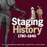 Staging History - Michael Burden ; Wendy Heller ; Jonathan Hicks ; Ellen Lockhart - 9781851244560
