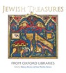 Jewish Treasures from Oxford Libraries - Rebecca Abrams ; Cesar Merchan-Hamann - 9781851245024