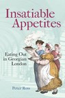Insatiable Appetites - Peter Ross - 9781851246649