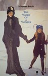 The Work of a Winter - Maureen Boyle - 9781851322022