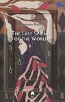 The Last Spring of the World - Maureen Boyle - 9781851322725