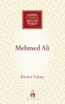 Mehmed Ali - Khaled Fahmy - 9781851685707