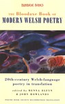 The Bloodaxe Book of Modern Welsh Poetry - Menna Elfyn ; John Rowland - 9781852245498