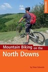 Mountain Biking on the North Downs - Peter Edwards - 9781852847029