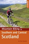 Mountain Biking in Southern and Central Scotland - Peter Edwards - 9781852847470