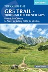 The GR5 Trail - Through the French Alps - Paddy Dillon - 9781852848606