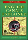 English Canals Explained - Stan Yorke - 9781853068256