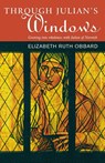Through Julian's Window - Elizabeth Ruth Obbard - 9781853119033
