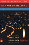 Darkness Yielding - Jim Cotter ; Martyn Percy ; Sylvia Sands ; W. H. Vanstone - 9781853119866