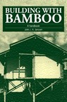 Building with Bamboo - Jules Janssen - 9781853392030
