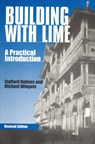 Building with Lime - Stafford Holmes ; Michael Wingate - 9781853395475