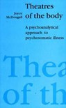 Theatres of the Body - Joyce McDougall - 9781853431074