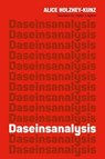 Daseinsanalysis - Alice Holzhey-Kunz - 9781853432255
