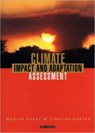 Climate Impact and Adaptation Assessment - Martin Parry ; Timothy Carter - 9781853832666