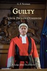 Guilty - Until Proven Otherwise - GF Newman - 9781853982002