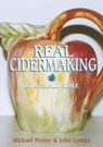 Real Cidermaking on a Small Scale - Michael Pooley ; John Lomax - 9781854861955
