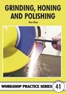Grinding, Honing and Polishing - Stan Bray - 9781854862525