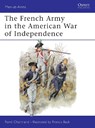 The French Army in the American War of Independence - Rene (Author) Chartrand - 9781855321670