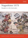 Nagashino 1575 - Stephen (Author) Turnbull - 9781855326194