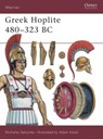 Greek Hoplite 480–323 BC - Nicholas Sekunda - 9781855328679