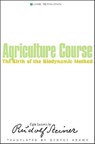 Agriculture Course - Rudolf Steiner - 9781855841482