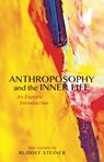 Anthroposophy and the Inner Life - Rudolf Steiner - 9781855844179
