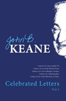 The Celebrated Letters of John B. Keane. Vol. 1 - Mr John B Keane - 9781856351560