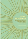 Good Mornings - Linnea Dunne - 9781856754194