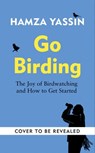Be a Birder - Hamza Yassin - 9781856755115