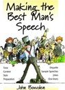 Making the Best Man's Speech, 2nd Edition - John Bowden - 9781857036596