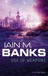 Use Of Weapons - BANKS,  Iain M. - 9781857231359