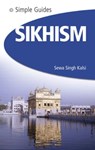 Sikhism - Simple Guides - Sewa Singh Kalsi - 9781857334364