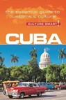 Cuba - Culture Smart! - Mandy MacDonald ; Russell Maddicks - 9781857338485