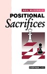 Positional Sacrifices - Neil McDonald - 9781857441109