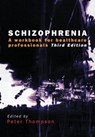 Schizophrenia - Peter Thompson - 9781857754612