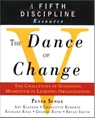 The Dance of Change - Art Kleiner ; Bryan Smith ; Charlotte Roberts ; Geroge Roth - 9781857882438