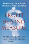 Profit Beyond Measure - Anders Broms ; H. Thomas Johnson - 9781857884302