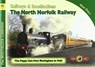 The Nostalgia Collection Volume 91 Railways & Recollections: The North Norfolk Railway - Alan Price - 9781857945195