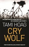Cry Wolf - Tami Hoag - 9781857974782