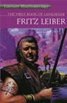 The First Book of Lankhmar - Fritz Leiber - 9781857983272