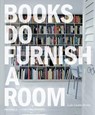 Books do Furnish a Room - Leslie Geddes-Brown - 9781858944913