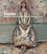 Famm: Female Artists of the Mougins Museum, France - Kristan M. Hanson - 9781858947181