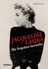Jacqueline Lamba: The Forgotten Surrealist - Salomon Grimberg - 9781858947266