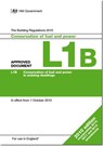 Approved Document L1B -  - 9781859465110