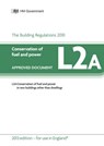 Approved Document L2A - DCLG - 9781859465127