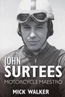John Surtees - Mick Walker - 9781859839539