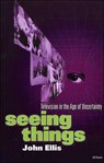 Seeing Things - John Ellis - 9781860644894